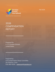 Cover of the 2026 US Compensation Report Prepared for K–12 Christian Schools by Christian Schools International with an orange to blue gradient and a classroom background photo
