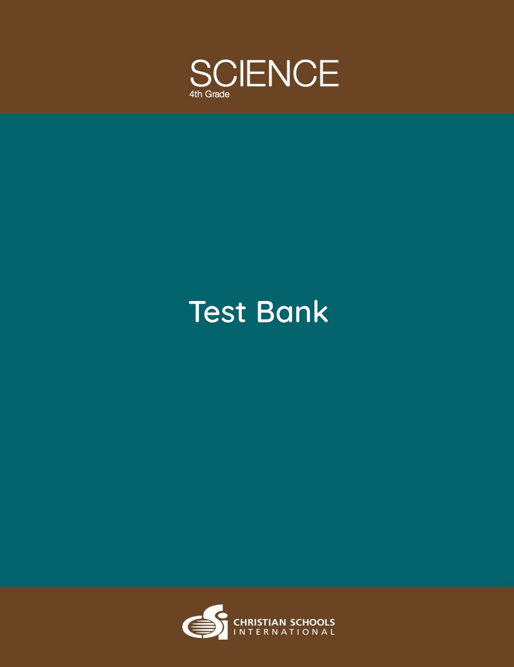 Science 2nd Edition: Electronic Test Bank (Grade 4)