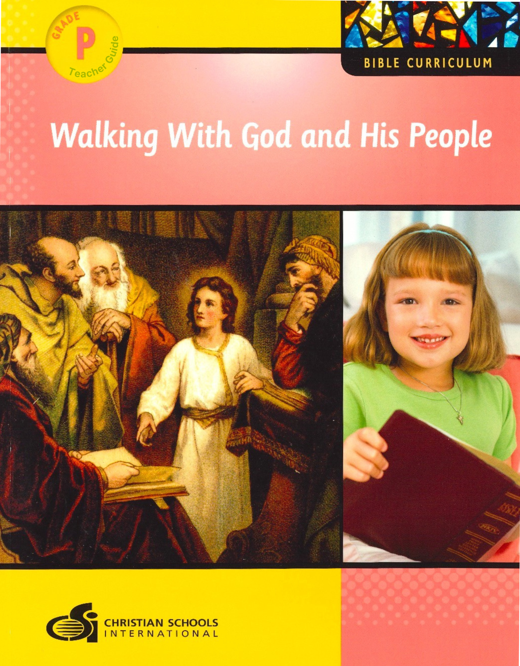 Walking with God and His People Teacher Guide for Pre-Kindergarten