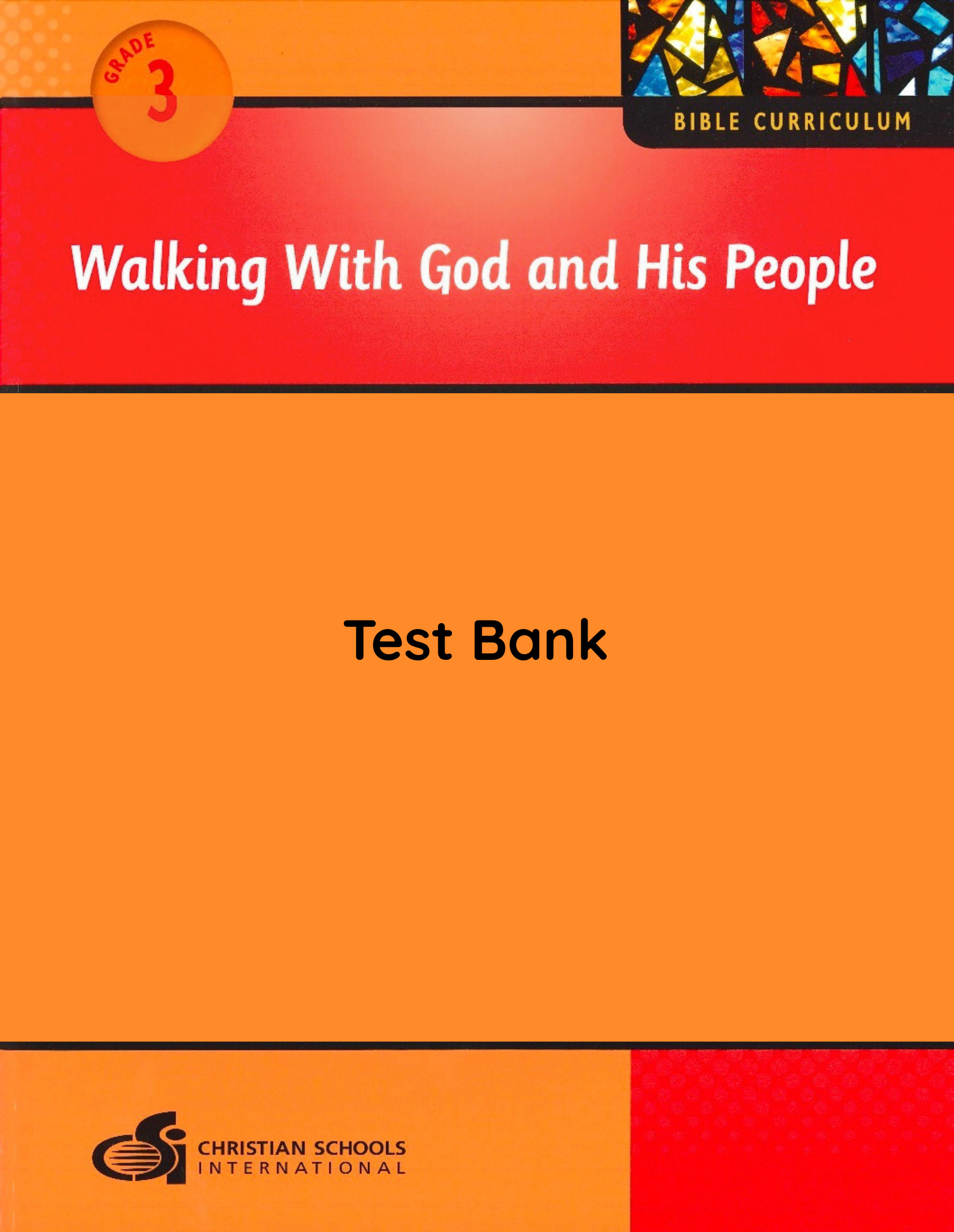 Electronic Test Bank for Walking with God and His People Grade 3