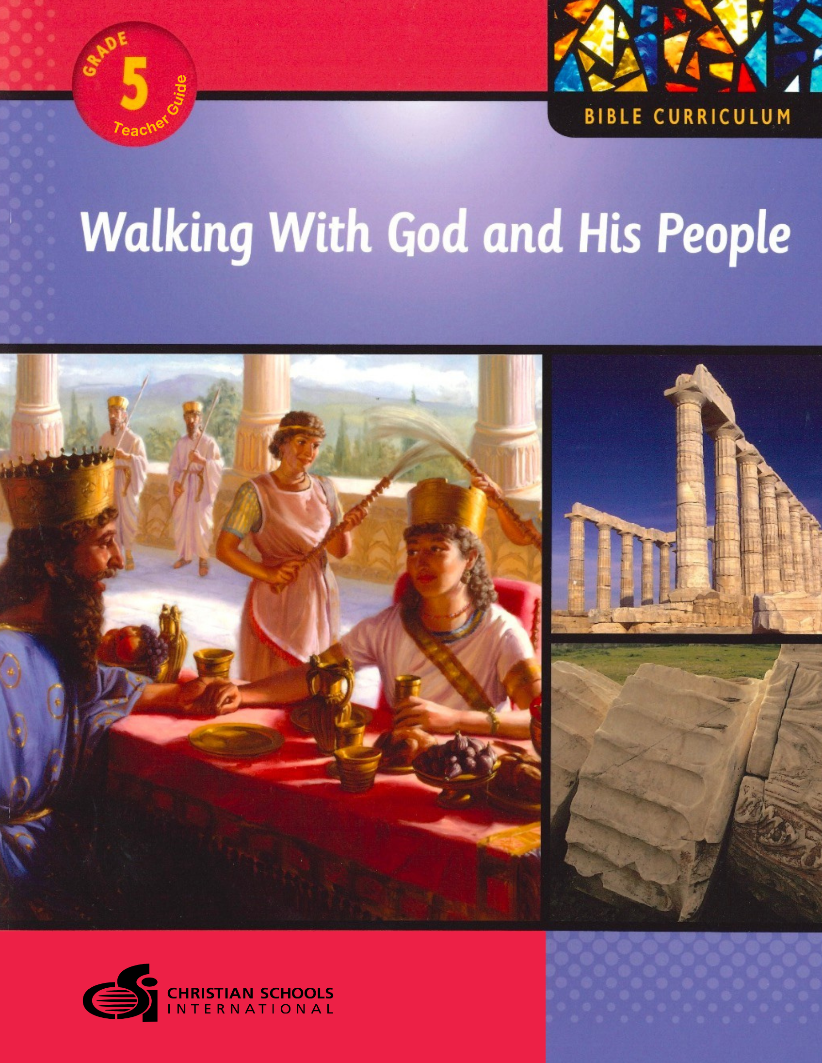Teacher Guide for Walking with God and His People Grade 5