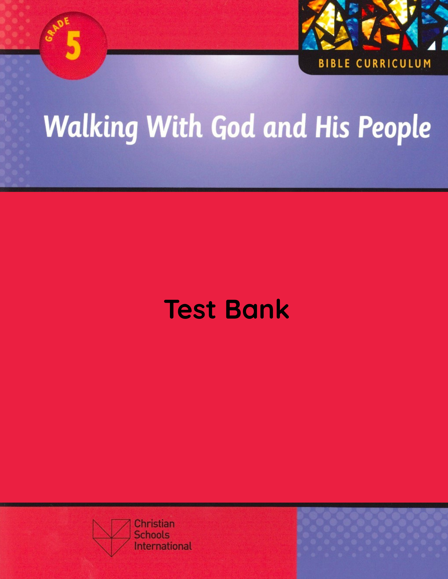 Electronic Test Bank for Walking with God and His People Grade 5