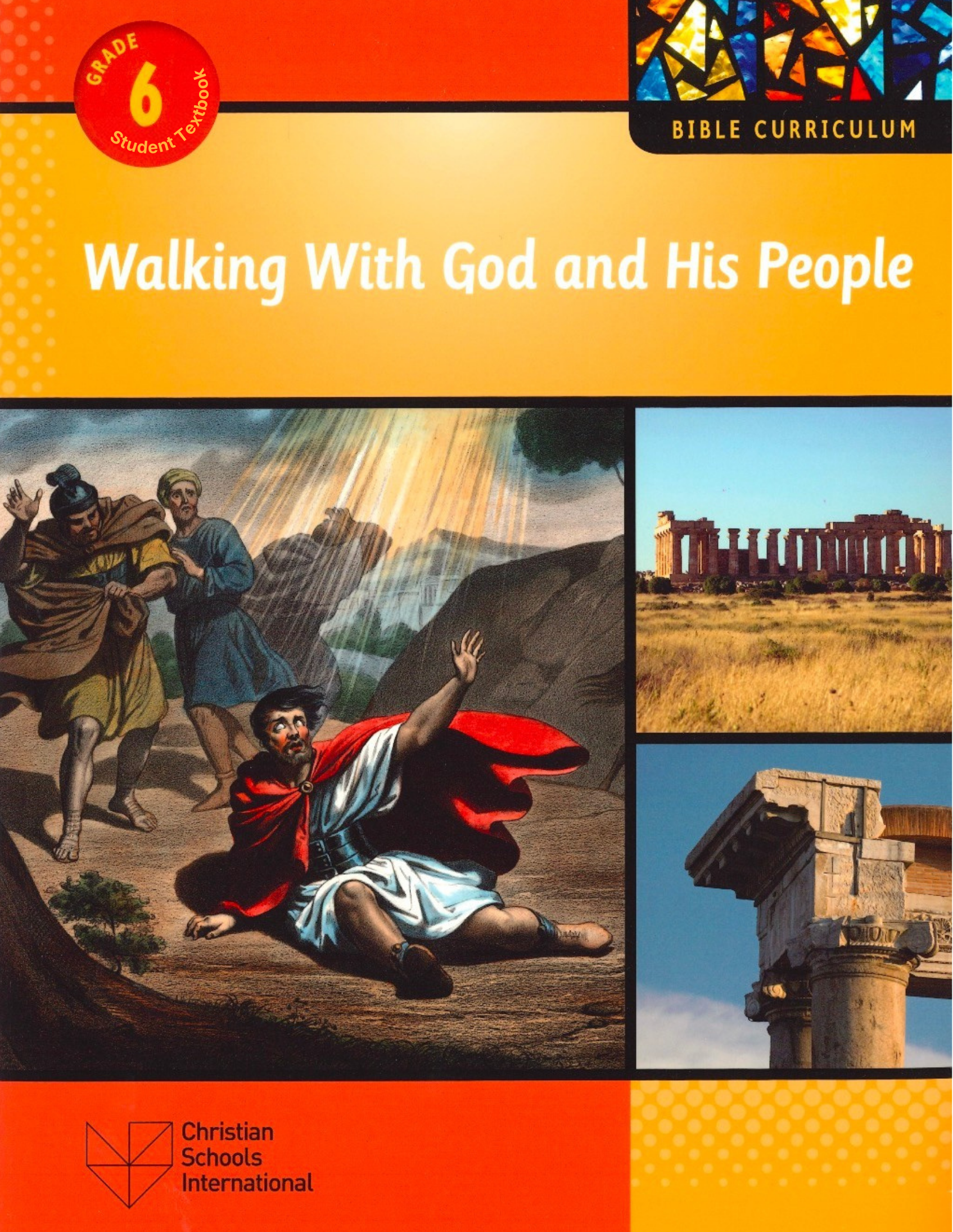Textbook for Walking with God and His People Grade 6
