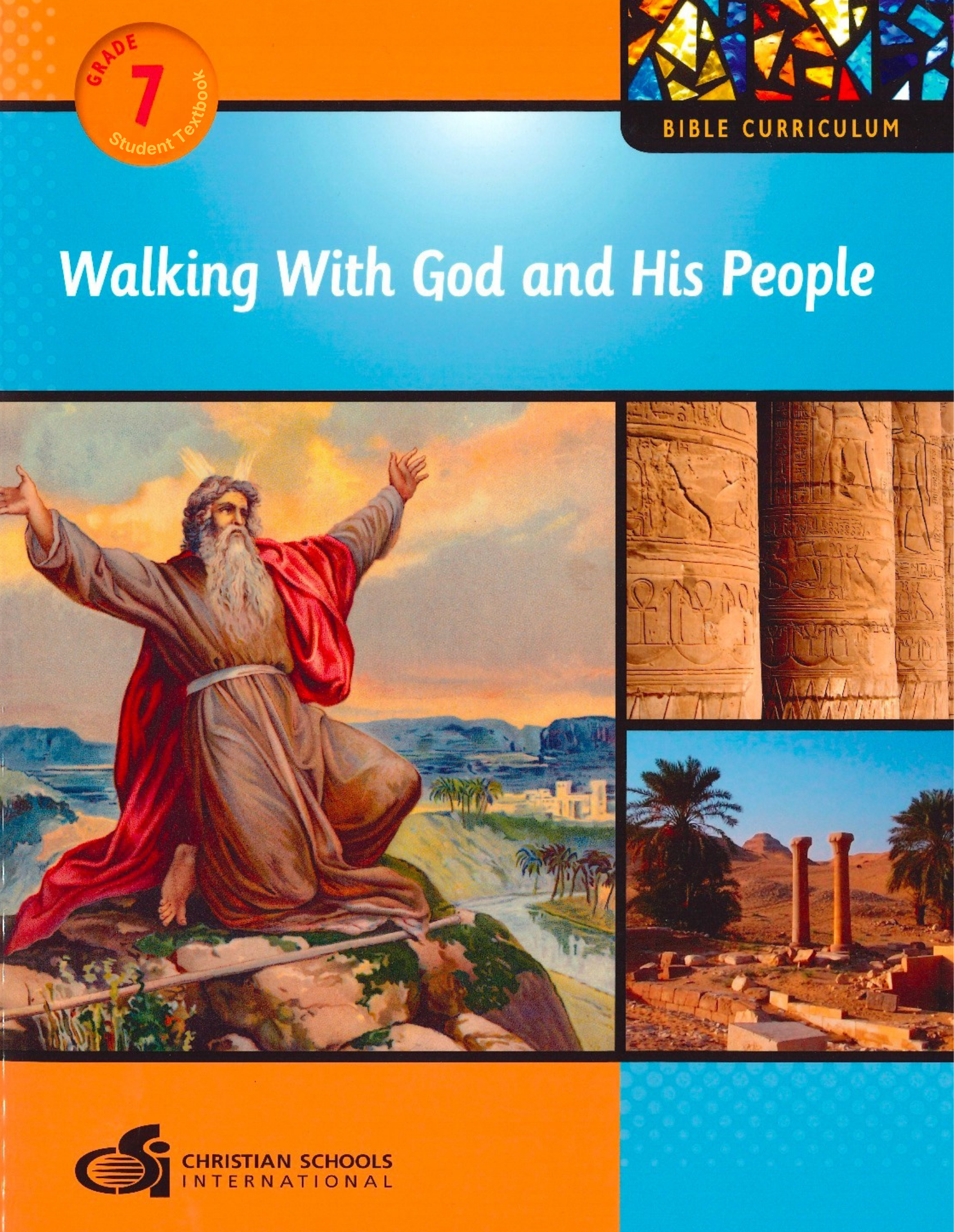 Textbook for Walking with God and His People Grade 7