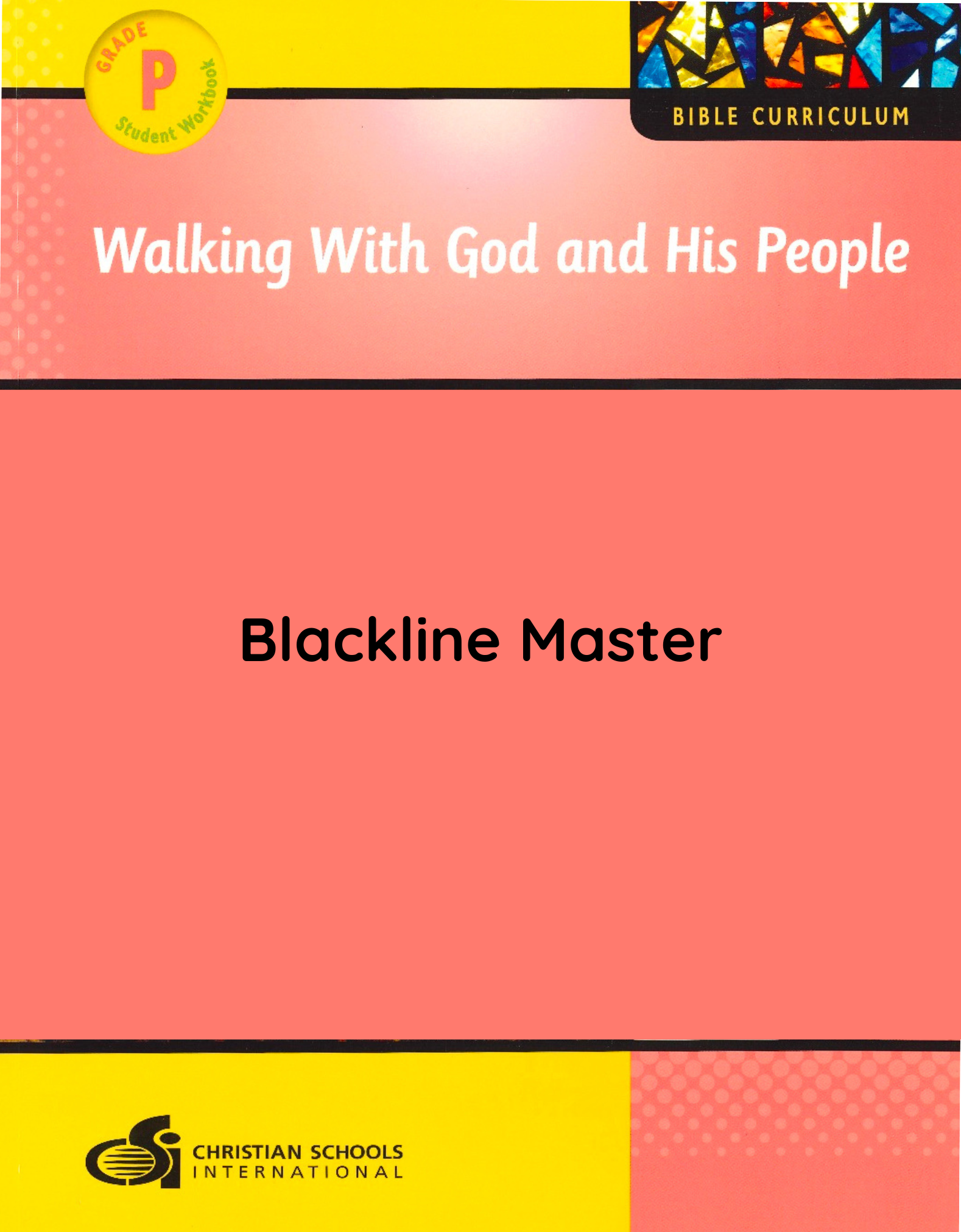 Electronic Blackline Master for Walking with God and His People Grade Pre-K