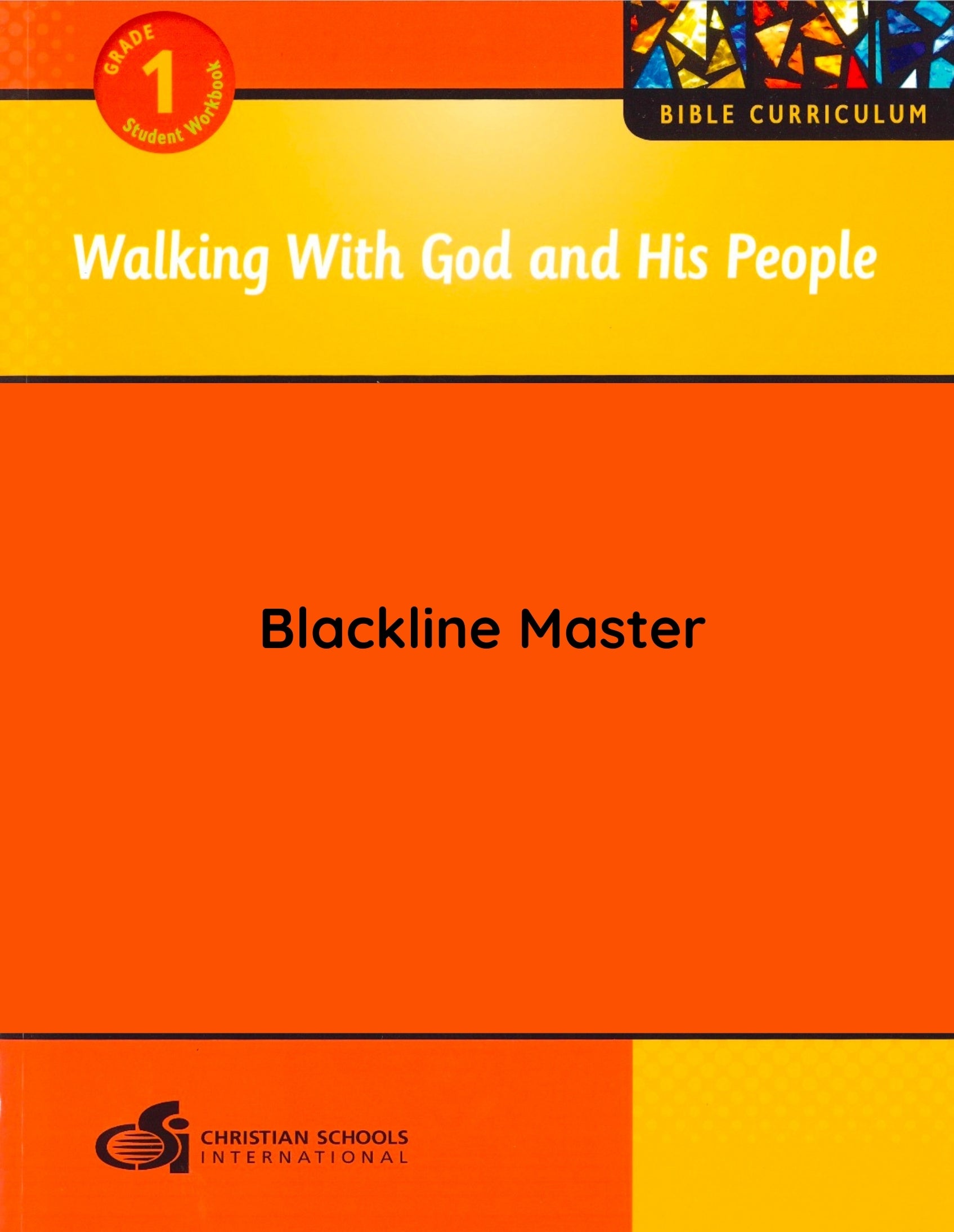 Electronic Blackline Master for Walking with God and His People Grade 1